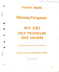 Manual - Massey Ferguson MF 587 Self Propelled Rice Header Parts Book, McKAY MASSEY HARRIS, H V