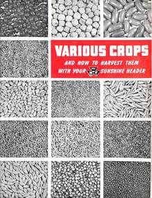 Booklet - Massey Ferguson Various Crops And How To Harvest Them With Your MF Header