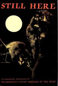 Book - Still Here - A brief history of Aborigines in Melbourne's western region, Melbourne's Living Museum of the West, 1996