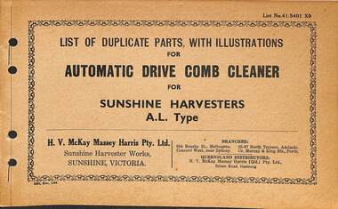 Manual - Sunshine Harvester Mckay Massey Harris - List of duplicate parts with illustrations for the Automatic Drive Comb Cleaner For Sunshine Harvesters AL Type, SUNSHINE HARVESTER PRESS