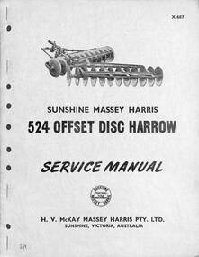 Manual - H.V. McKay Massey Harris 524 Offset Disc Harrow Service Manual, Massey Ferguson