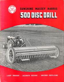 Pamphlet - Sunshine Massey Harris 500 Disc Drill, Massey Ferguson