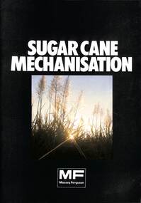 Pamphlet - Massey Ferguson Sugar Cane Mechanisation, Massey Ferguson