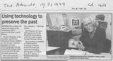 Archive - Sunshine & District Historical Society Using technology to preserve the past, Fairfax Community Newspapers, 17 February, 1999