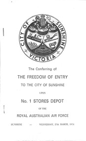 Ephemera - R.A.A.F. No 1 Stores Tottenham Freedom of Entry to the City of Sunshine Booklets & Programmes