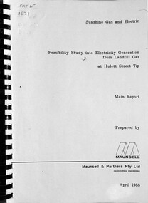 Document - Sunshine Gas and Electric / Feasibility Study into Electricity Generation from Landfill Gas at Hulett Street Tip Report, 32234