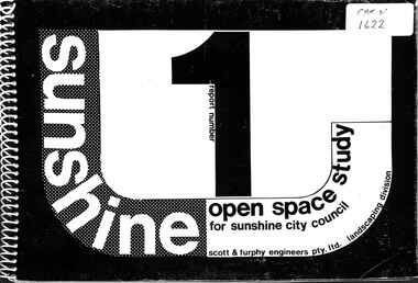 Document - Sunshine / Open Space Study for Sunshine City Council / Scott & Furphy Engineers Pty. Ltd / Landscaping Division Report, Scott & Furphy Engineers Pty. Ltd, 26420
