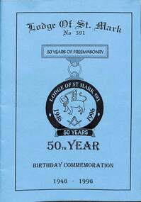 Memorabilia - Lodge of St Mark No 591 50 years of Freemasonary Birthday Commeomoration 1946 - 1966