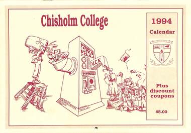 Ephemera - Chisholm College Calendar 1994, 1994