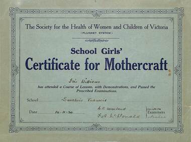 Certificate - Iris Williams Sunshine Technical School Certificate of Mothercraft 1930, 1930