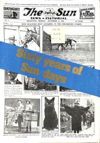 Newspaper - The Sun News - Pictorial Sixty years of Sundays, The Sun Melbourne Monday September 11 1922, September 11, 1922 to June 15 1982