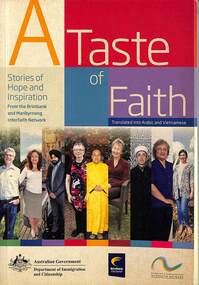 Book - A Taste of Faith. Stories of Hope and Inspiration, Brimbank City Council, May, 2013