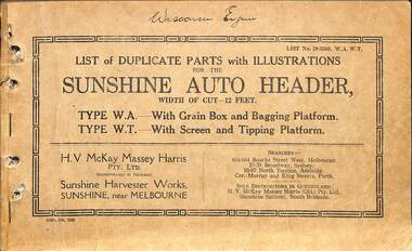 Manual - Sunshine Harvester McKay Massey Harris - List of duplicate parts with illustrations for the Sunshine Auto Header width of cut - 12 feet, H.V. McKay Massey Harris Pty. Ltd