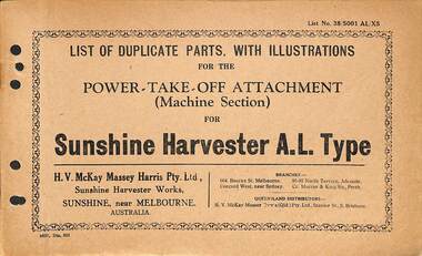 Manual - Sunshine Harvester McKay Massey Harris - List of duplicate parts with illustrations for the Power-Take- Off Attachment (Machine Section) For Sunshine Harvester A.L. Type, H.V. McKay Massey Harris Pty. Ltd