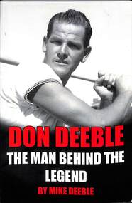 Book - Don Deeble: "The Man Behind The Legend", Mike Deeble