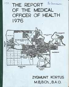 Administrative record - Dr. Z. Kortus City of Sunshine Medical Officer of Health, City of Sunshine