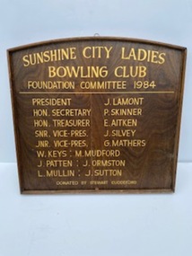 Honour Board - Sunshine City Ladies Bowling Club Foundation Committee 1984 Honour Board