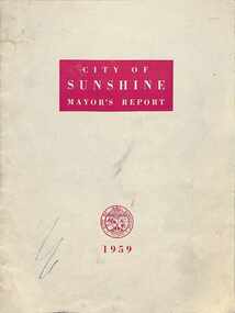 Administrative record - City of Sunshine Mayoral Reports