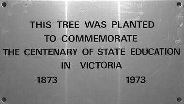 Plaque - Victorian State Education 100 Years Commemoate Tree Plaque