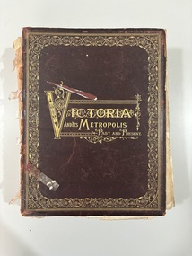 Book - Victoria And It's Metroplos Past And Present 1888 Vol 1 & Vol 2, McCarron, Bird & Co "Record Chambers"