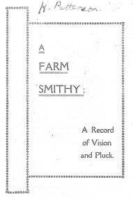 Booklet - A Farm Smithy A Record of Vision and Pluck