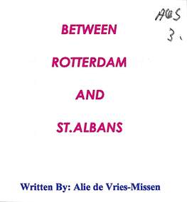 Document - Between Rotterdam and St. Albans, Alie de Vries-Missen