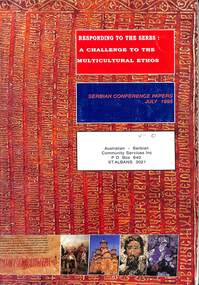 Book - Responding to the Serbs, Australian-Serbian Community Services Inc.0 646 28520 3, A Challenge to the Multicultural Ethos