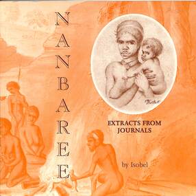 Book - Nanbaree Extracts From Journals, Isobel