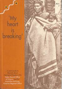 Book - My Heart is Breaking, Commonwealth of Australia