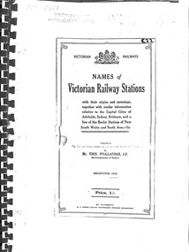 Document - Names of Victorian Railways Stations, Mr. Thomas O'Callaghan J.P, 1918