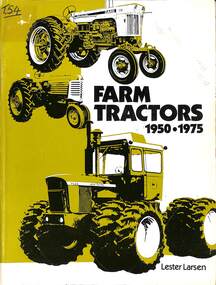 Book - Farm Tractors 1950 - 1975, Lester Larsen, 1981