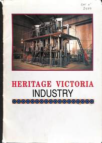 Book - Heritage Victoria Industry, National Trust of Australia, 1990