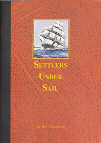 Book - Settlers Under Sail, A Victoria Press Publication, 1991