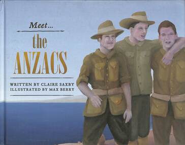 Book - Meet the Anzacs, Random House Australia