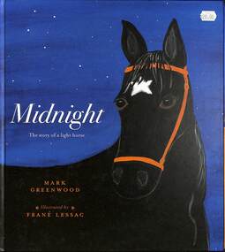 Book - Midnight The Story of a Light Horse, Walker Books