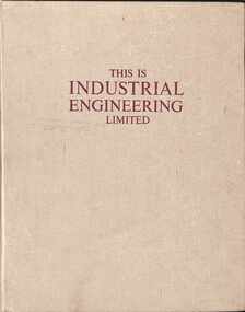 Book - This is Industrial Engineering Limited, Industrial Engineering Limited
