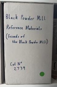 Archive - Black Powder Mill Reference Materials (Friends of the Black Powder Mill)