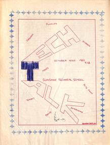 Newsletter - Sunshine Technical School Tech Talk, Sunshine Technical school, Oct. 1985