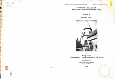 Document - Brimbank City Council Post-contact Cultural Heritage Study Volume 4 Location Maps, 2000