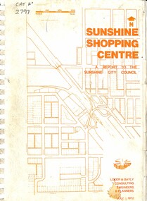 Document - Sunshine Shopping Centre - A Report to the Sunshine City Council, Loder & Bayly Consulting Engineers & Planners, 26481