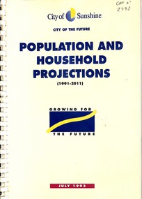 Document - City of Sunshine Population and Household Projects 1991 - 2011, City of Sunshine