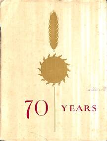 Booklet - H.V. McKay Massey Harris Pty Ltd 70 Years On Commentive Booklet, H.V. MCKAY MASSEY HARRIS PTY LTD