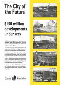 Document - The City of the Future - $150 milion developments underway, City of Sunshine, 1994