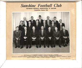 Photograph - Sunshine Football Club Victorian Football Association "B" Section Committe Season 1964, R. & R. Mudford Studios