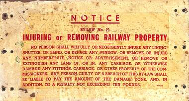 Sign - Victorian Railways Warning Sign Notce By-Law No 22 Injuring or Removing Railway Property