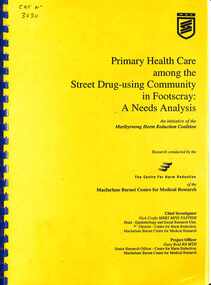 Document - Primary Health Care among the Street Drug-using Community in Footscray A Needs Analysis, 2000