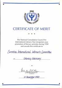 Certificate - International Literacy Year 1990 Certificate of Merit presented to Sunshine International Women's Committee for Litaracy Advocacy