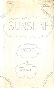 Document - Sunshine 1803 to Today by Sharon Walker, Sharon Walker