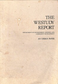 Booklet - The Westudy Report - An Urban Paper, Australian Government Publising Service Canberra, 1975