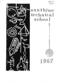 Booklet - Sunshine Technical School 1967 Booklet